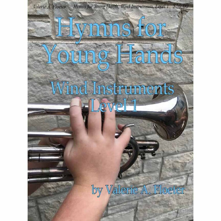 Hymns for Young Hands Wind Instruments, Level 1 | Floeter Music